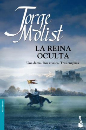 La Reina Oculta, De Jorge Molist. Editorial Booket, Tapa Blanda En Español