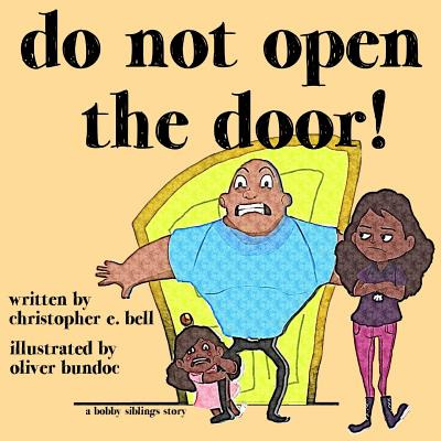 Libro Do Not Open The Door! - Bundoc, Oliver