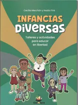 Comprar Infancias Diversas - Cecilia Merchán Y Nadia Fink