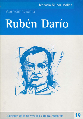 Aproximación A Rubén Darío De Teodosio M. Molina
