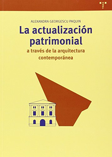 Libro La Actualizacion Patrimonial A Traves De La  De George