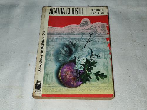 El Tren De Las 4,50 - Agatha Christie - Molino