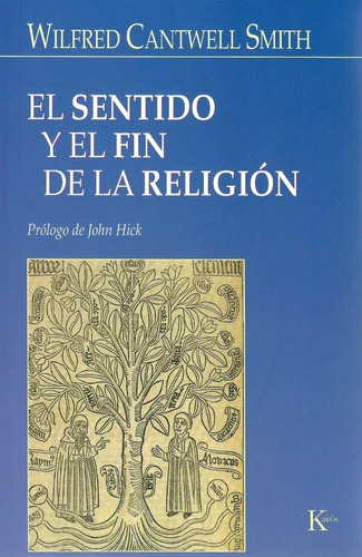 El Sentido Y El Fin De La Religión Wilfred Cantwell Smith