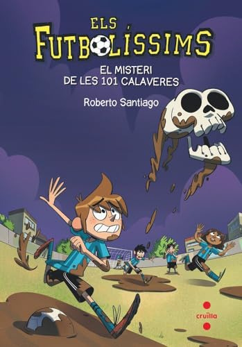 Els Futbolíssims 15: El Misteri De Les 101 Calaveres