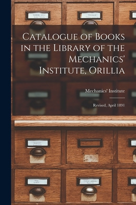 Libro Catalogue Of Books In The Library Of The Mechanics'...