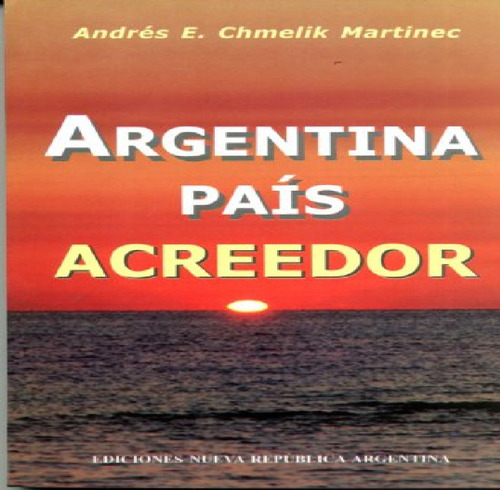 Argentina Pais Acreedor - Chmelik Martinec