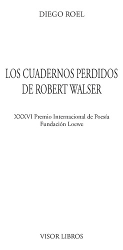 Los Cuadernos Perdidos De Robert Walser
