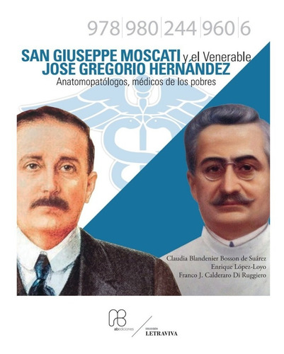 San Giuseppe Moscati Y José Gregorio Hernández. Ucab. Nuevo