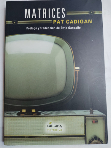 Matrices - Pat Cadigan