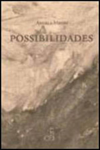 Possibilidades, De Melim, Angela. Editora Ibis Libris, Capa Mole