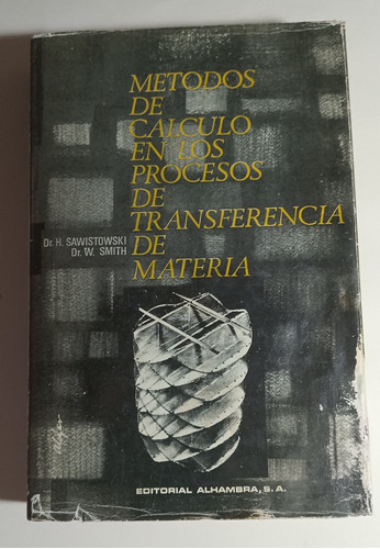 Metodos De Cálculo, Los Procesos De Transferencia De Materia