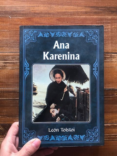 Tolstoi.  Ana Karenina.  Tomo. México, 2007. 444 P. 