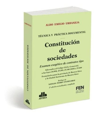 Urbaneja. Constitución De Sociedades Comerciales . 