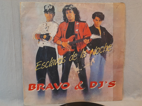 Bravo & Dj's Esclavos De La Noche Vinilo