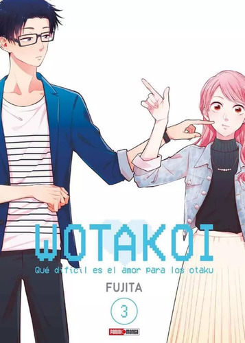 Libro Manga Wotakoi Qué Difícil Es El Amor Para Los Otaku 3