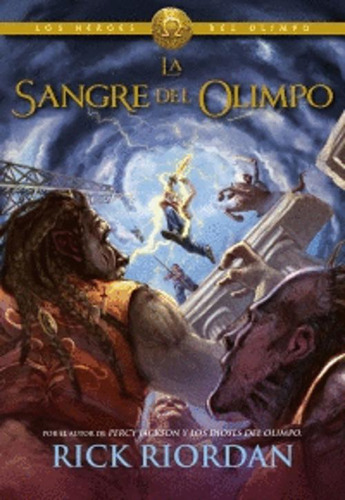 Libro La Sangre Del Olimpo 5 Los Heroes Del Olimpo