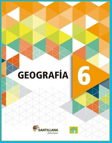 Santillana 6 - Geografía Historia Y Ciudadanía Usados Saber