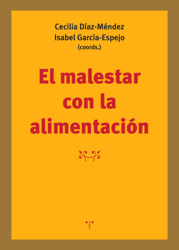 Libro El Malestar Con La Alimentaciã³n