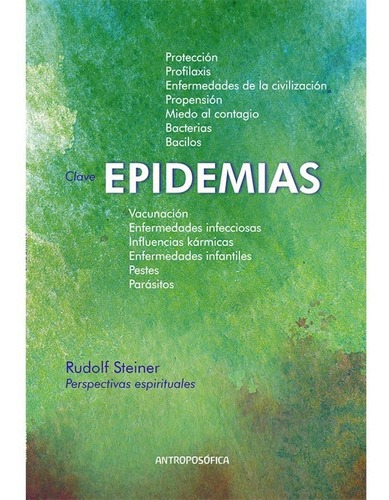 Epidemias - Perspectivas Espiriturales - Rudolf Steiner