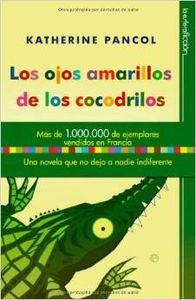 Los Ojos Amarillos De Los Cocodrilos