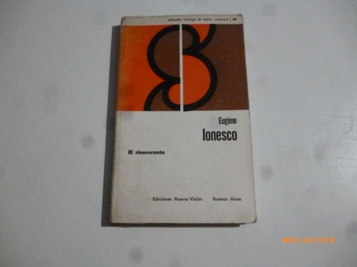 El Rinoceronte. Eugene Ionescu