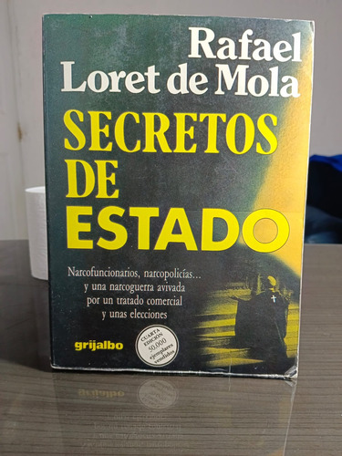 Secreto De Estado Rafael Loret De Mola Editorial Grijalbo