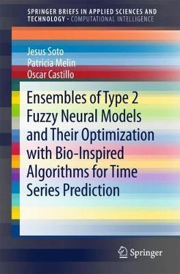 Libro Ensembles Of Type 2 Fuzzy Neural Models And Their O...