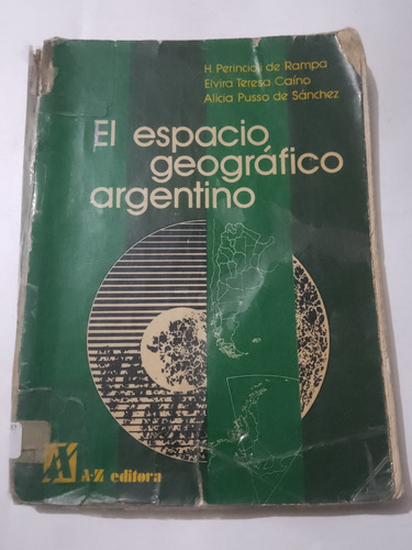 El Espacio Geográfico Argentino Perincioli De Rampa Az 1988