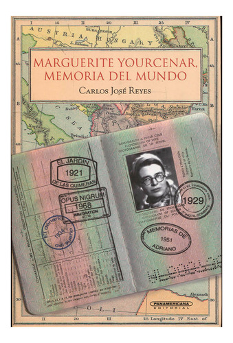 Libro Marguerite Yourcenar. Memoria Del Mundo