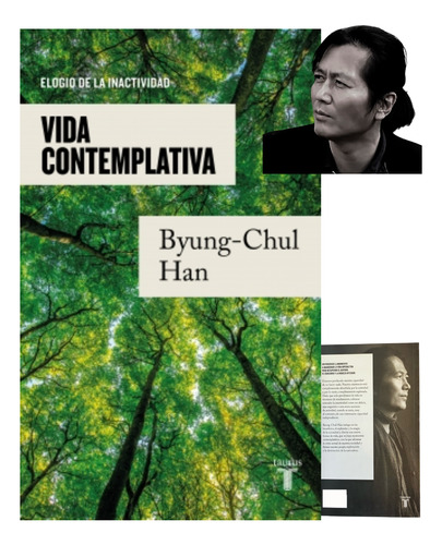 Vida Contemplativa. Byung Chul Han. Taurus