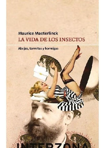 Libro La Vida De Los Insectos - Maurice Maeterlinck