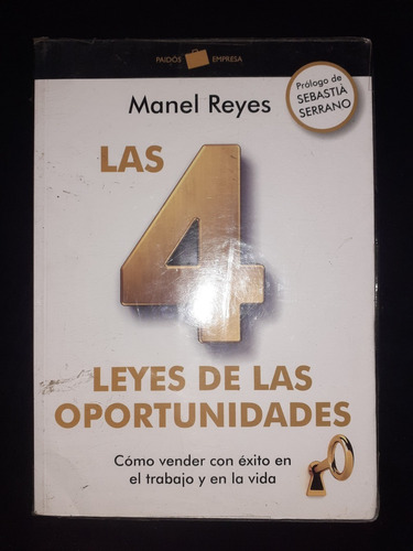 4 Leyes De Las Oportunidades Manel Reyes