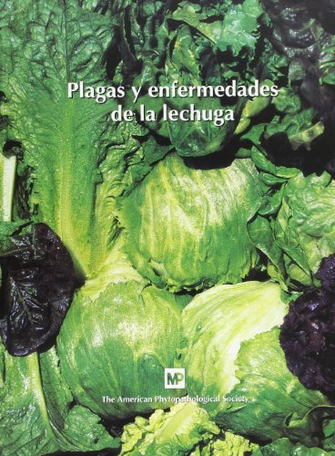 Libro Plagas Y Enfermedades De La Lechuga (ilustrado) (rusti