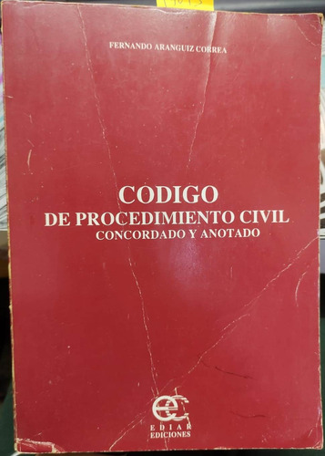 Código De Procedimiento Civil Concordado Y Anotado