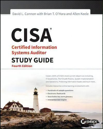 Cisa Certified Information Systems Auditor Study Guide, De David L. Cannon. Editorial John Wiley & Sons Inc, Tapa Blanda En Inglés