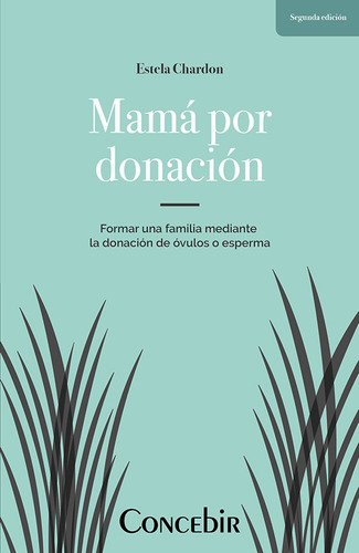 Libro  Mama Por Donación  2da Edición Con Envio