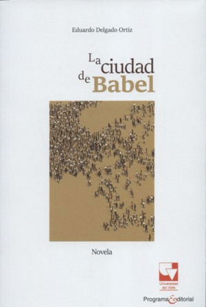 Libro La Ciudad De Babel