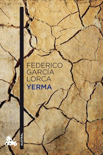 Yerma, De García Lorca, Federico. Editorial Austral, Tapa Blanda En Español