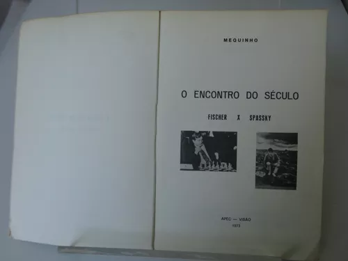 Livro O Encontro Do Século Fischer X Spassky Xadrez Mequinho