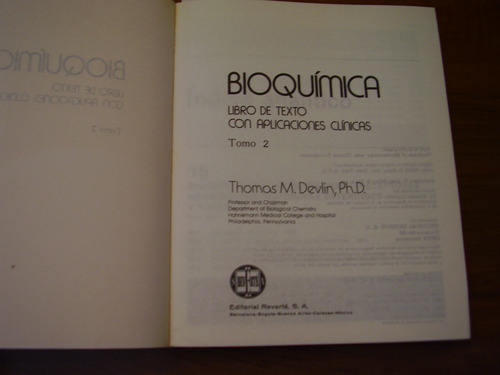 Bioquimica-con Aplicaciones Clinicas - T. M. Devlin- T.2