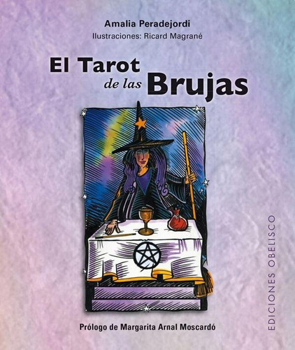 El Tarot De Las Brujas - Amalia Peradejordi