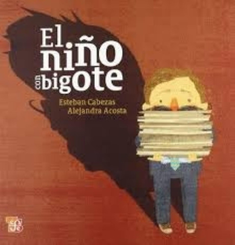 Niño Con Bigote, El