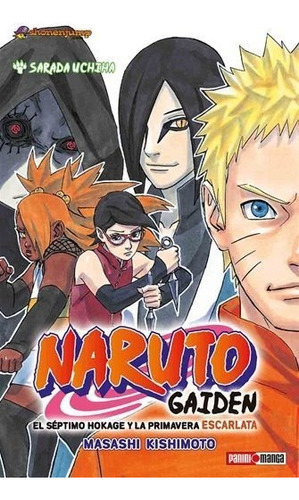 Naruto Gaiden - Sarada Uchiha Original En Español Panini