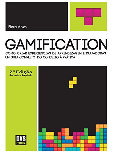 Libro Gamification ¿ 2ª Edição Revisada E Ampliada Como Cria