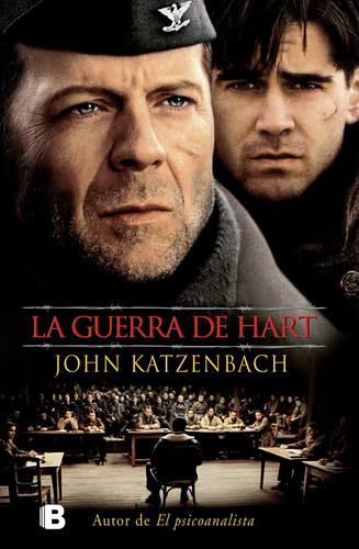 La Guerra De Hart, De Katzenbach, John. Serie La Trama Editorial Ediciones B, Tapa Blanda En Español, 2017