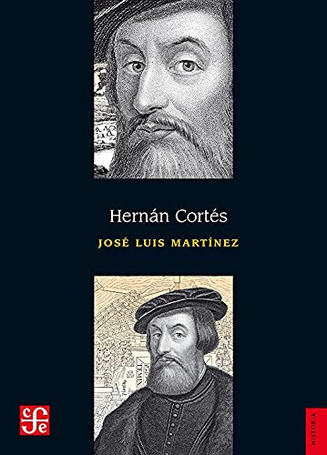 Libro Hernan Cortes  De Martinez Jose Luis  Fce