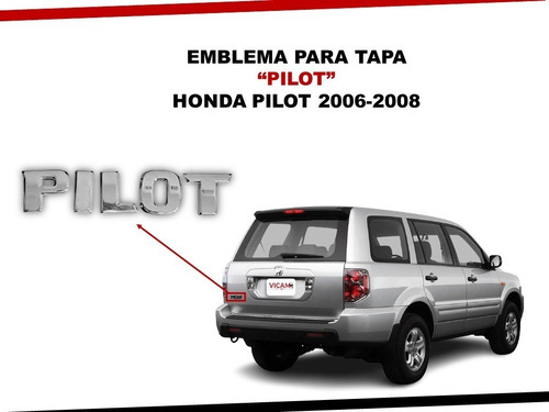 Emblema Para Cajuela Honda Pilot 2006-2008