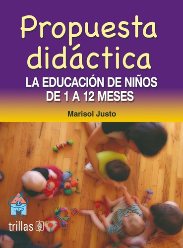 Didáctica La Educación Niños 1 A 12 Meses Editorial Trillas