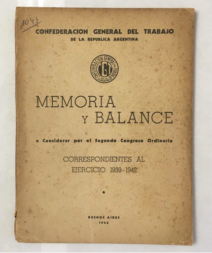 Memoria Y Balance 1939 1942 C G T