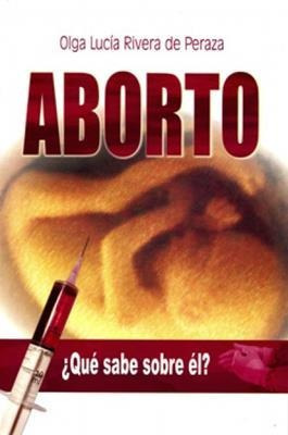Que Sabe Sobre El Aborto®